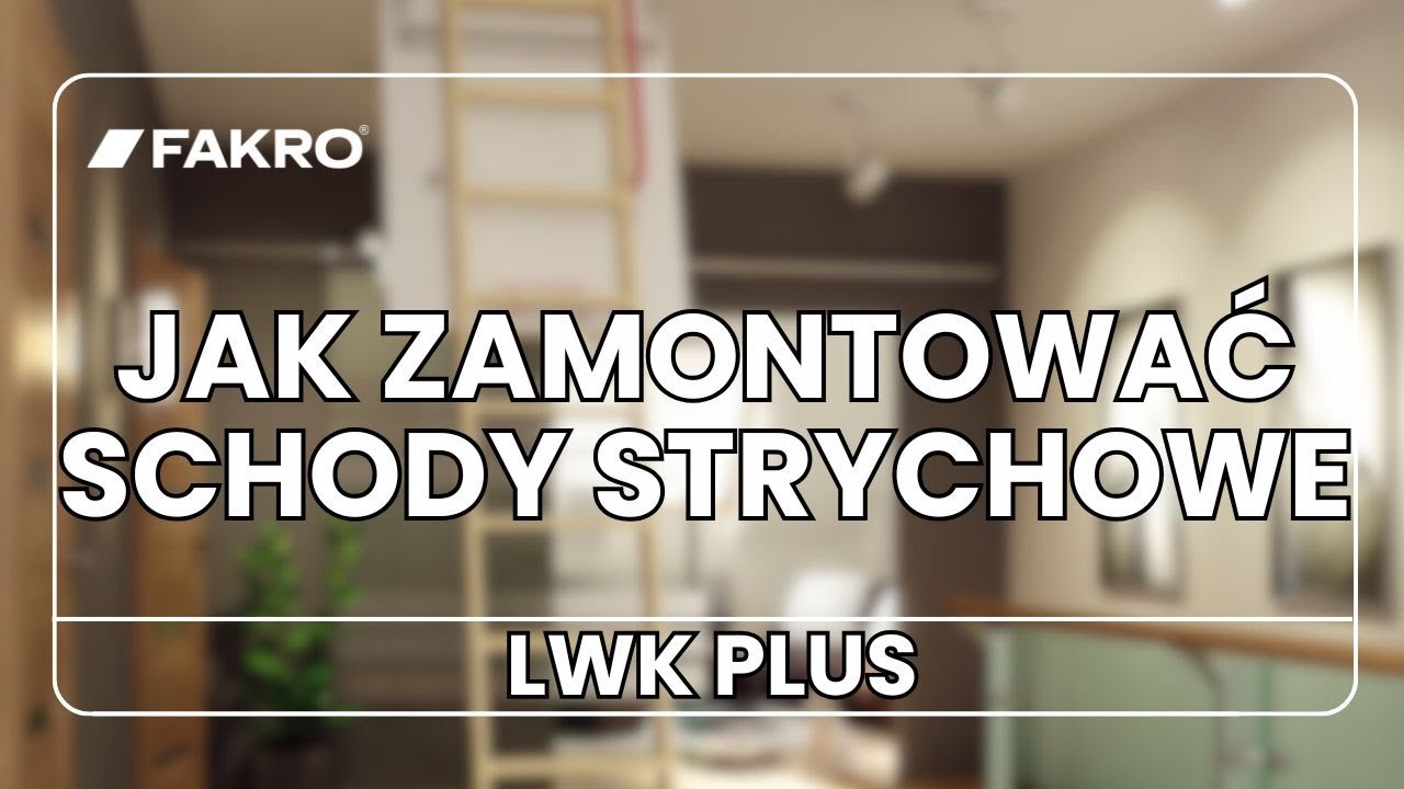 Montaż schodów LWK Plus