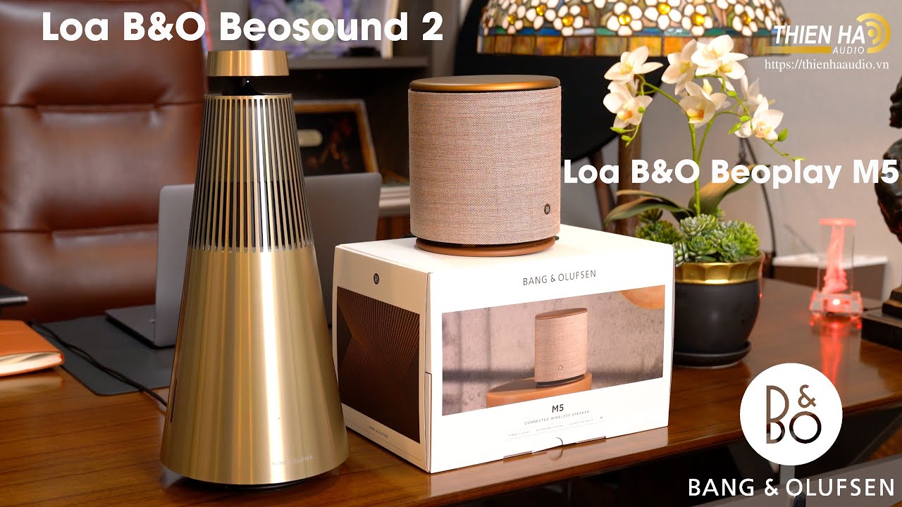 Loa B&O Beosound 2 + Beoplay M5 - Loa Công Nghệ  Đẳng Cấp Châu Âu - Tinh Tế - Sang Trọng