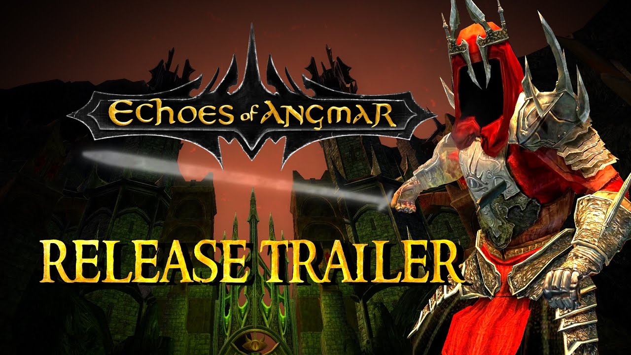 Echoes of Angmar - Release Trailer [Fanmade]