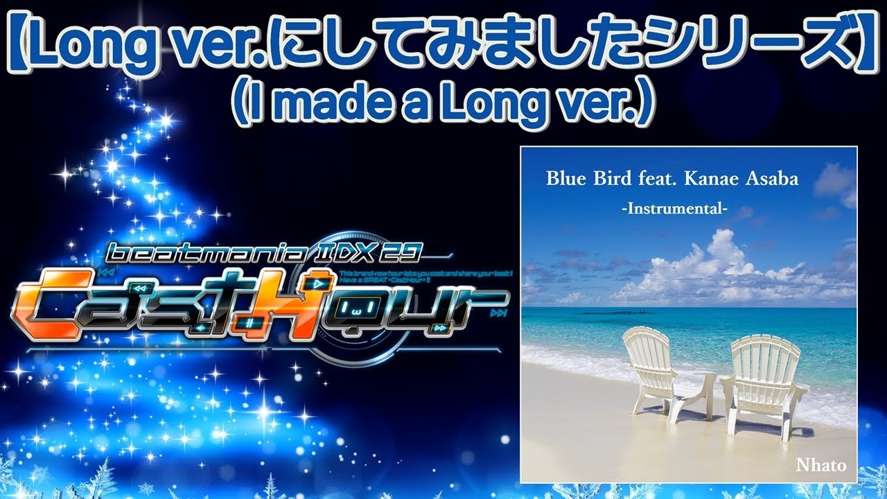 Blue Bird feat. Kanae Asaba (Instrumental) [M.S Edit] / Nhato