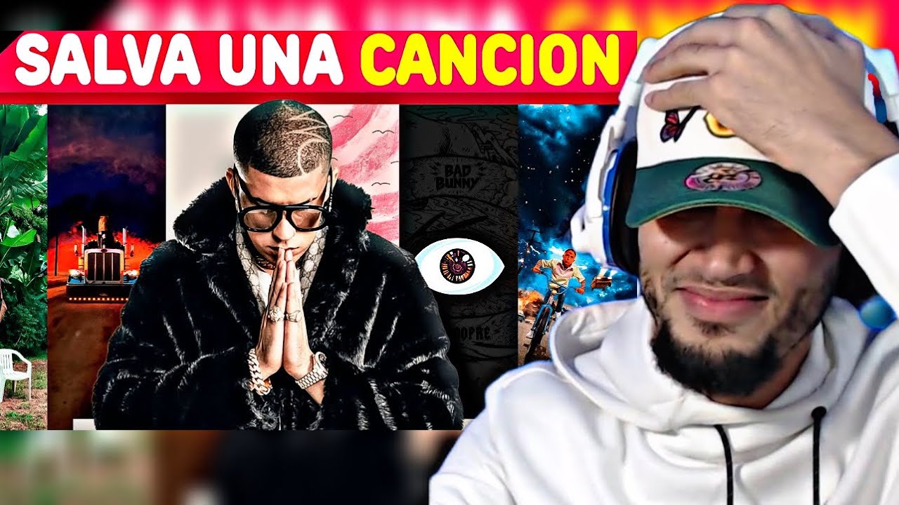 SALVA UNA CANCION POR CADA ALBUM DE BAD BUNNY