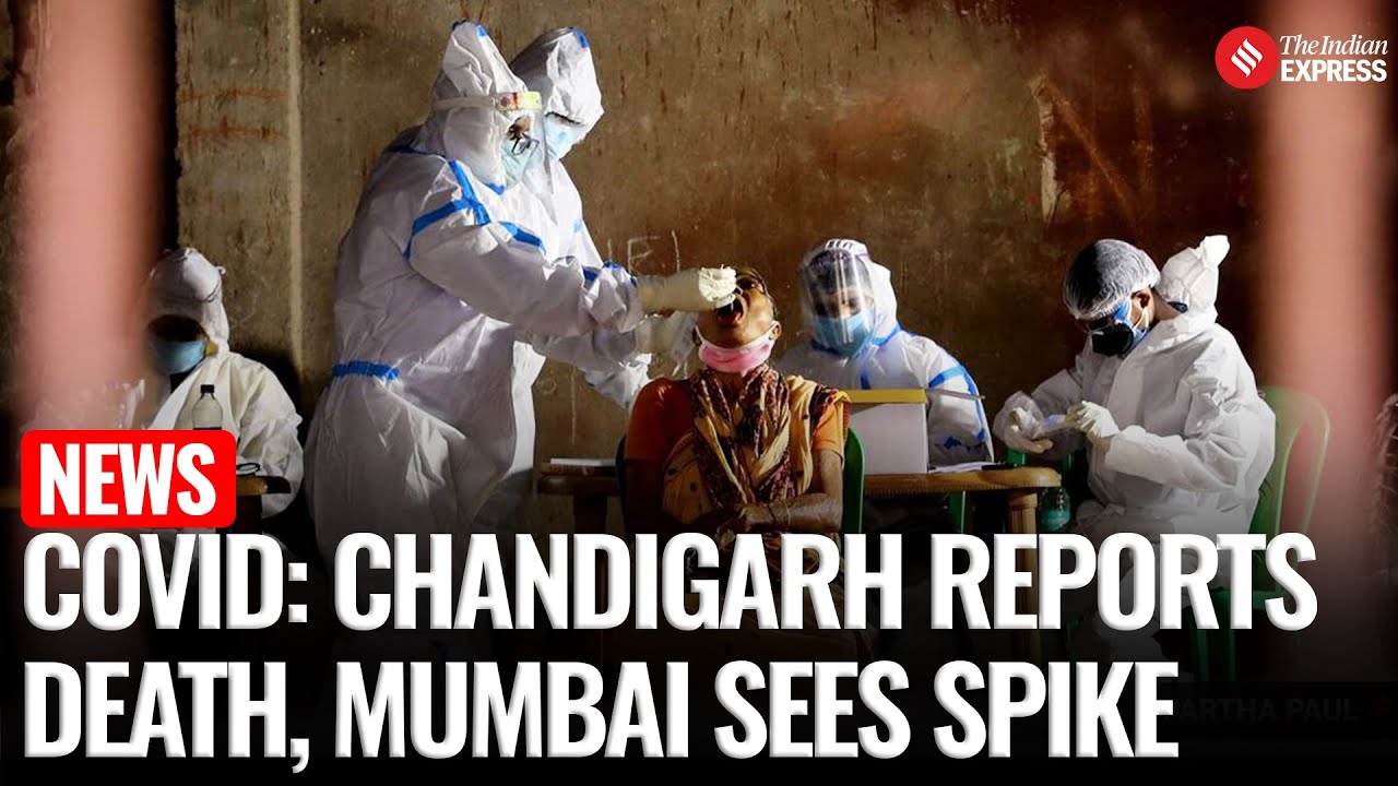 India’s COVID-19 Cases Rise Again: First Death in Chandigarh, Daily Spike in Mumbai |  COVID Alert