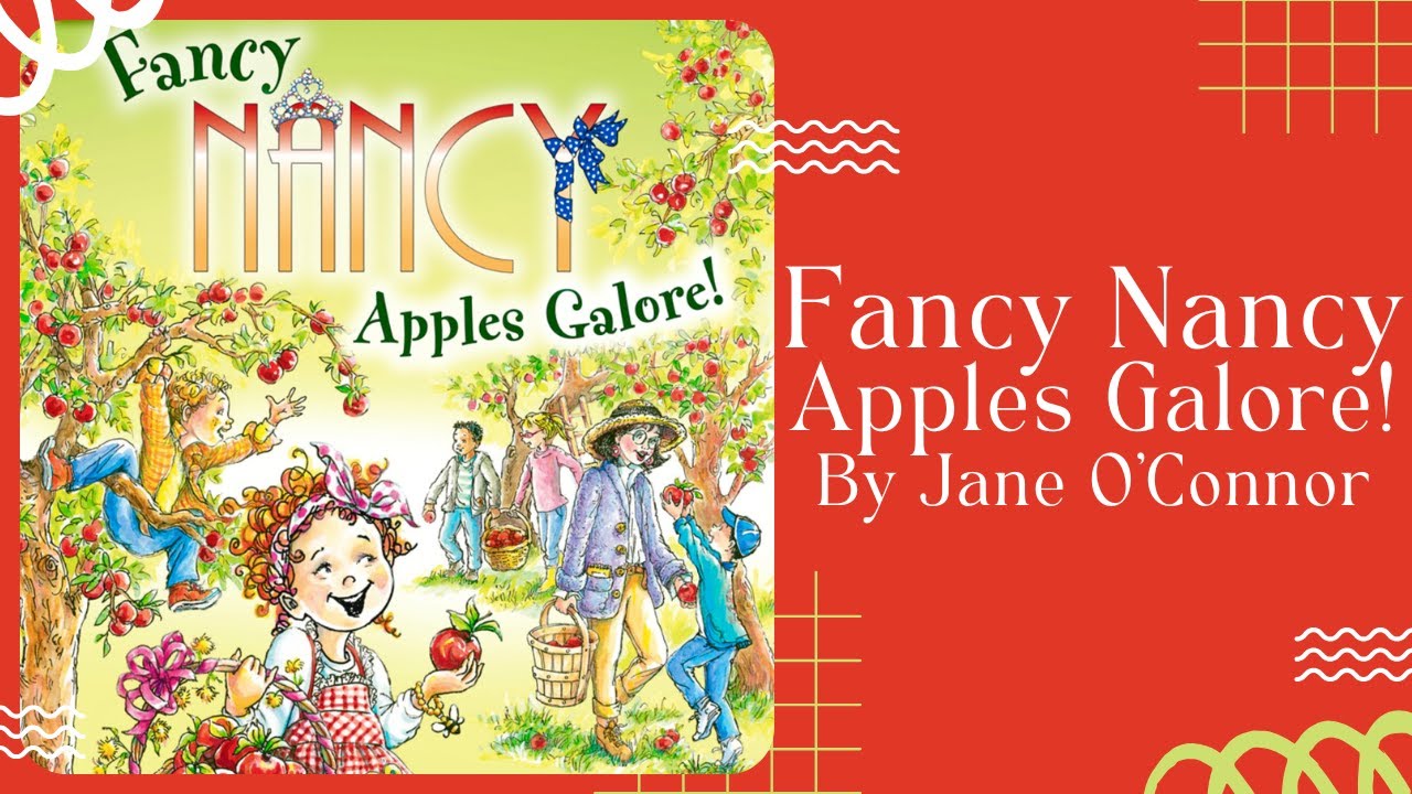 🍎 Fancy Nancy Apples Galore 🍎 Fall Autumn Stories for Kids Read Aloud [ READ ALONG VIDEO ]