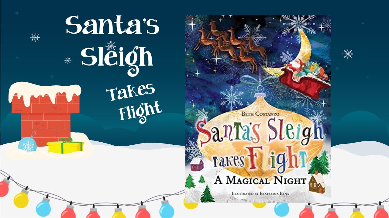ASL For Kids -Santa&rsquo;s Sleigh Takes Flight Christmas Story in ASL  🤟🏽