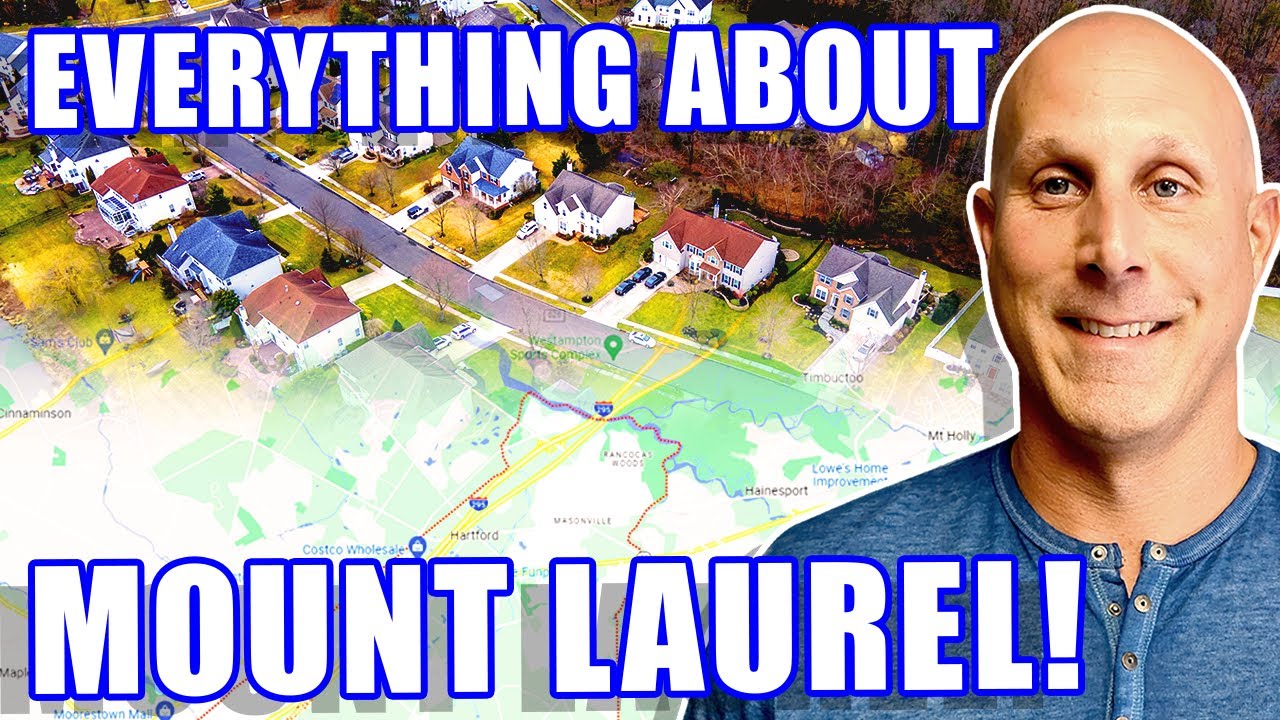 Mount Laurel New Jersey Map Tour: Things You Can Do & More! | Living In Mount Laurel NJ | NJ Realtor