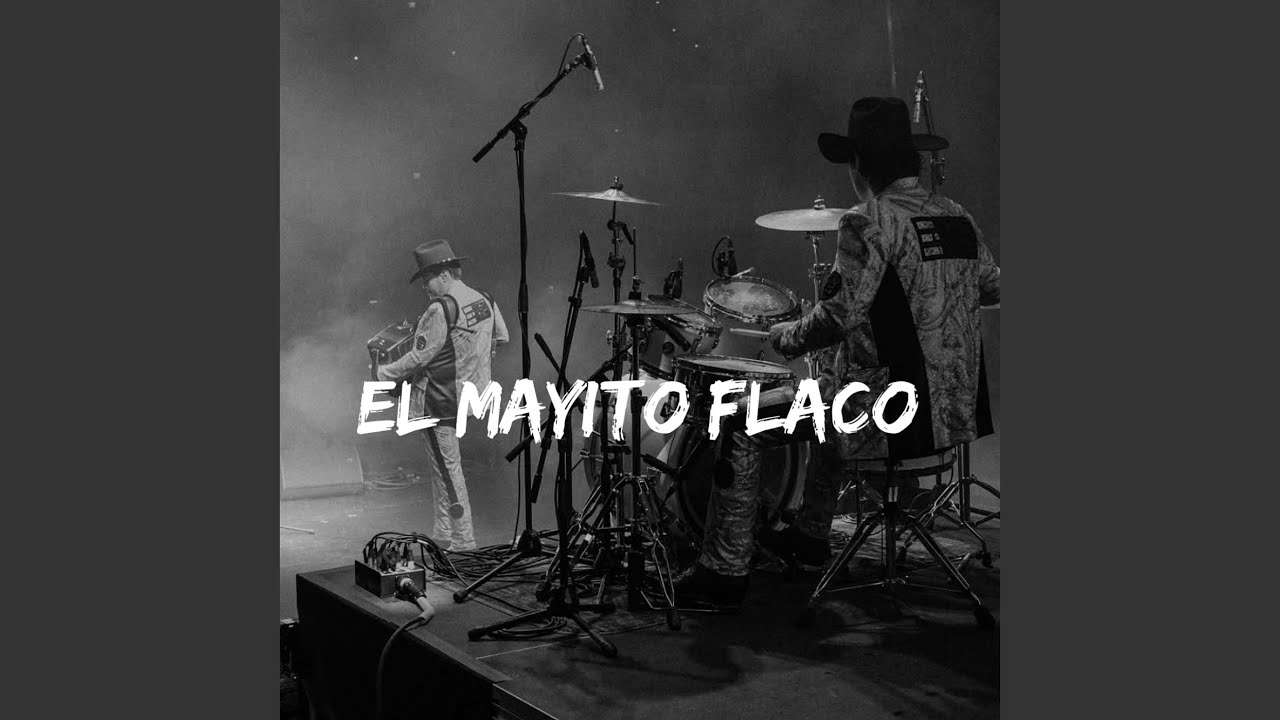 El Mayito Flaco