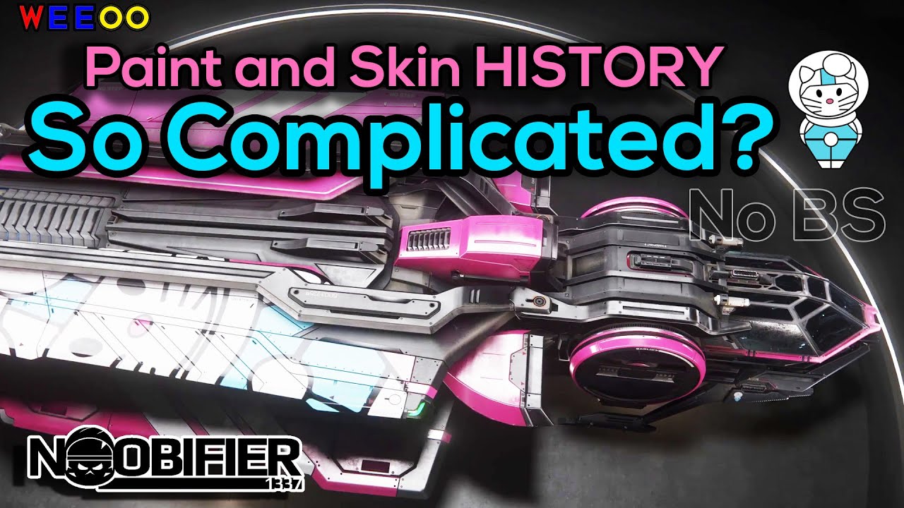Paint and Skins - Why So Complicated - Star Citizen