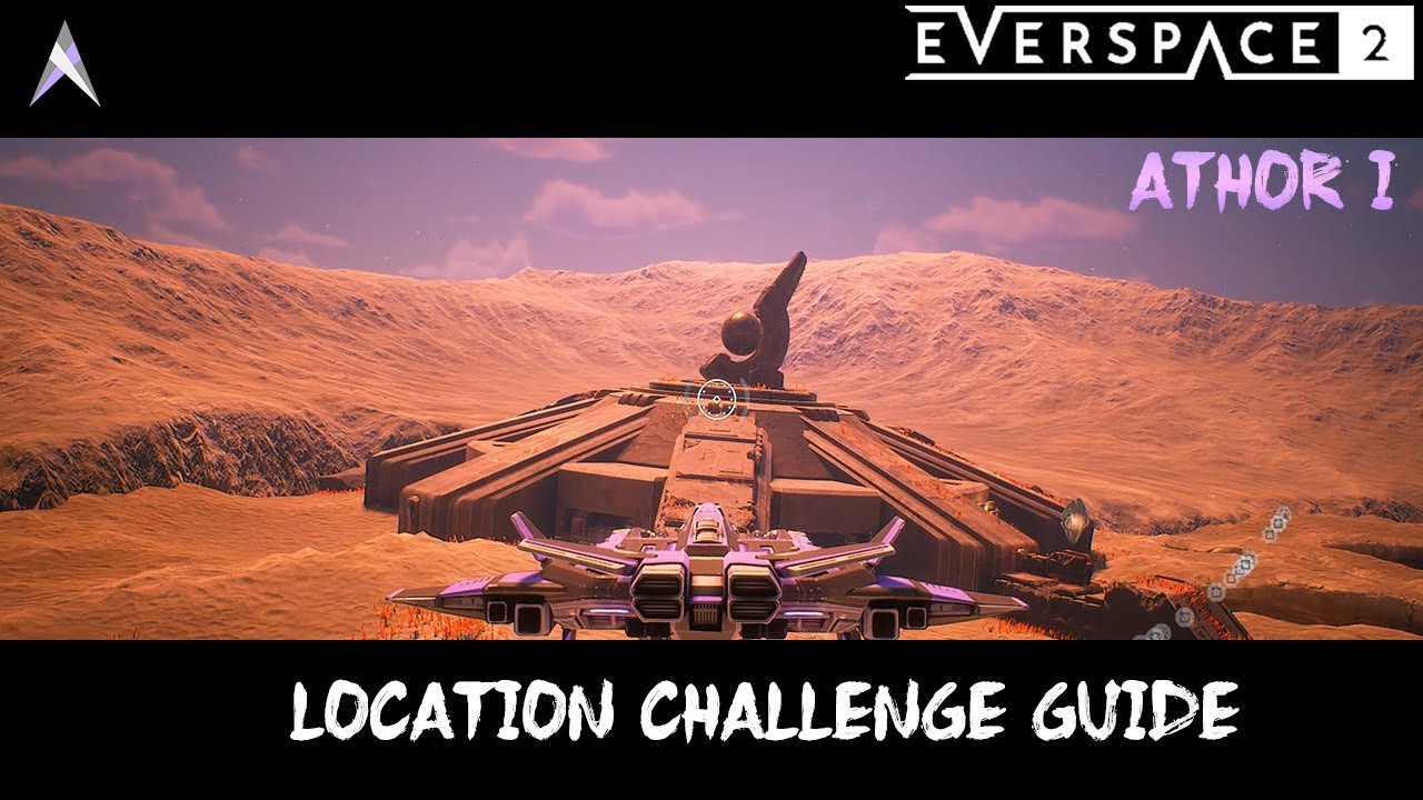 Everspace 2 - Athor I (Khait Nebula) - Location Challenge Guide
