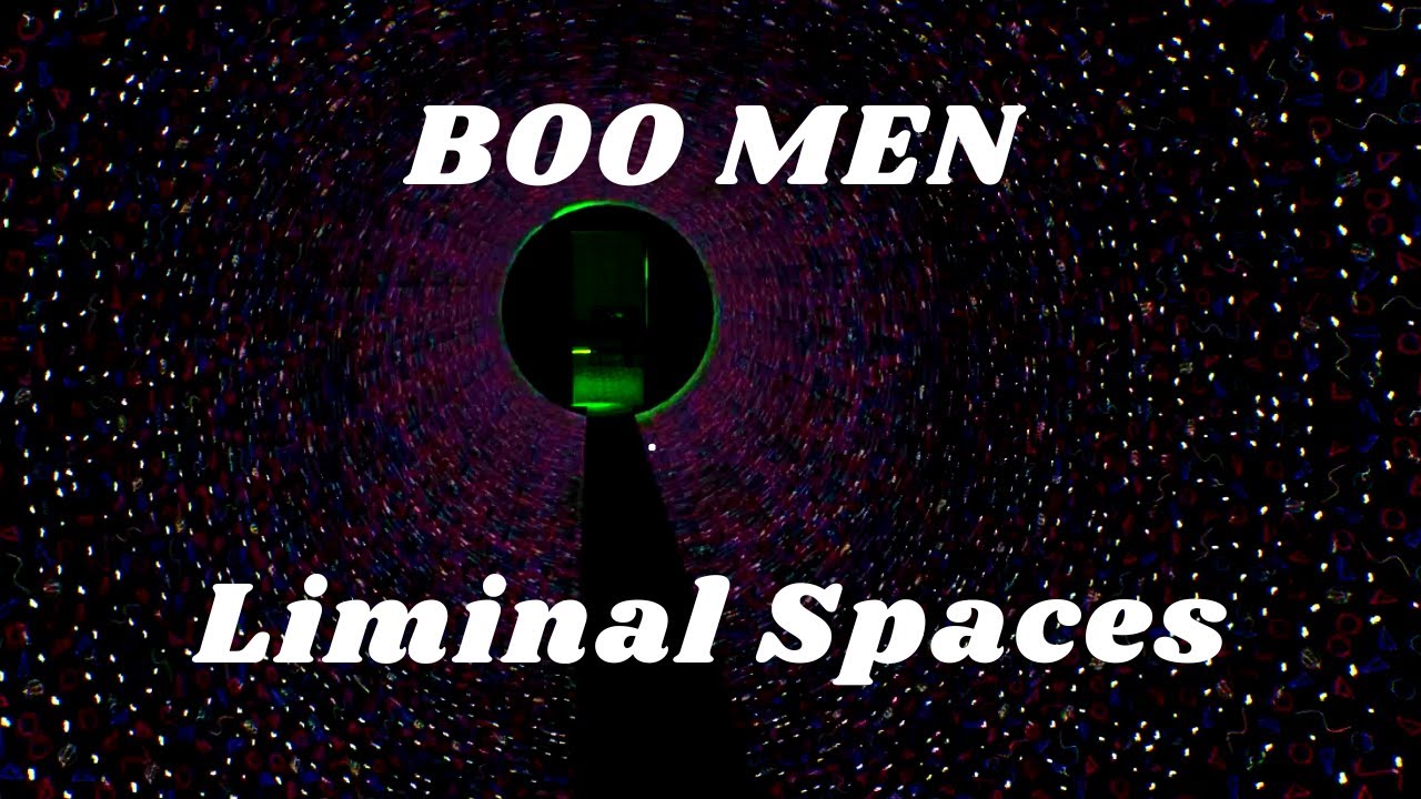 Liminal Spaces | Boo Men NEW MAP