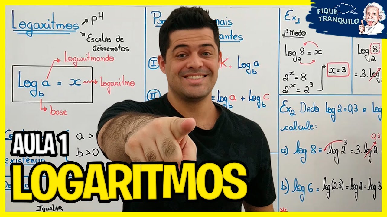 LOGARITMOS (ENEM) - Aula 1: Definição, condições de existência e principais propriedades