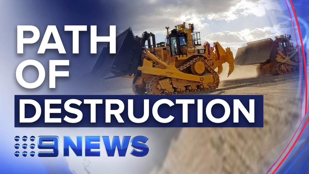 Homes and businesses bulldozed for Government road project | Nine News Australia