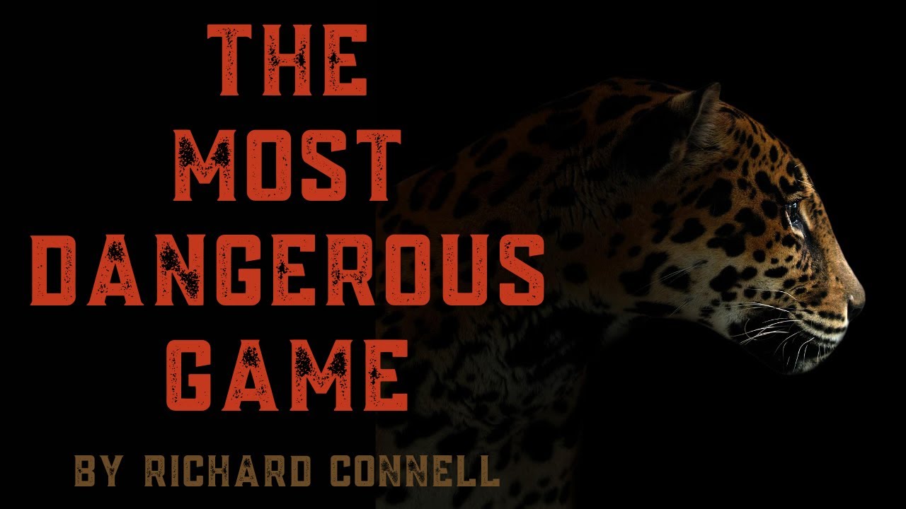 The Most Dangerous Game audio