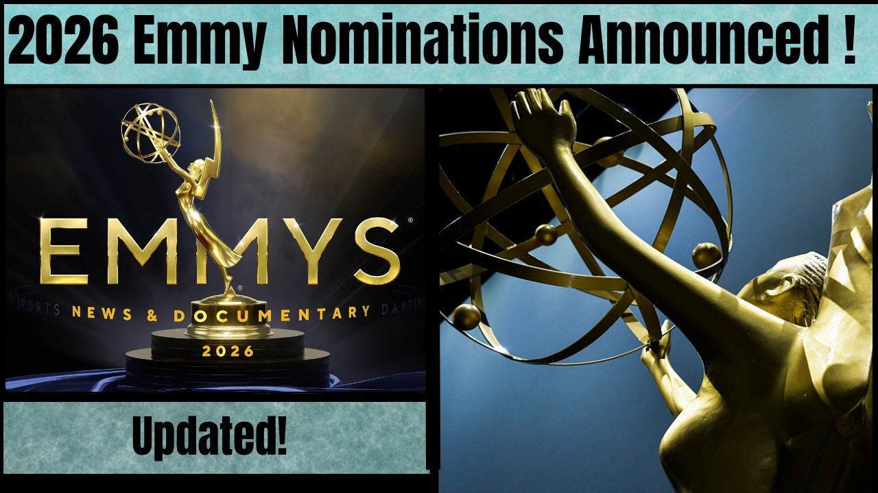 2026 Emmy Nominations Announced Updated: Full List, Biggest Snubs, and Top Shows Revealed