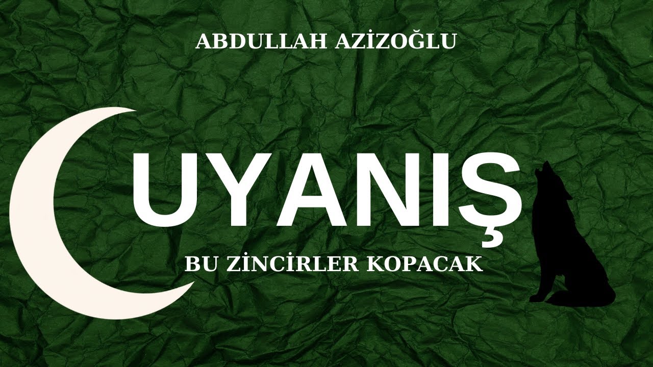 ABDULLAH AZİZOĞLU/ UYANIŞ (Piyes)