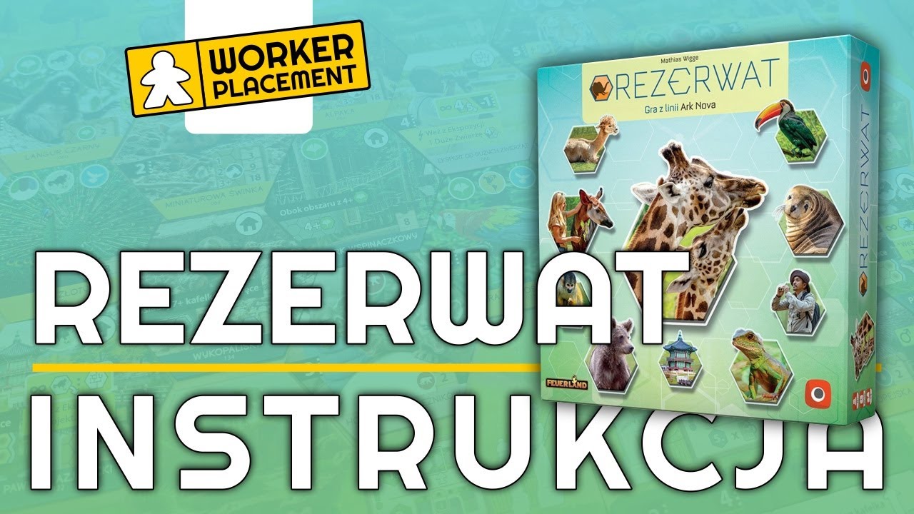 Rezerwat | Zasady Gry | Instrukcja
