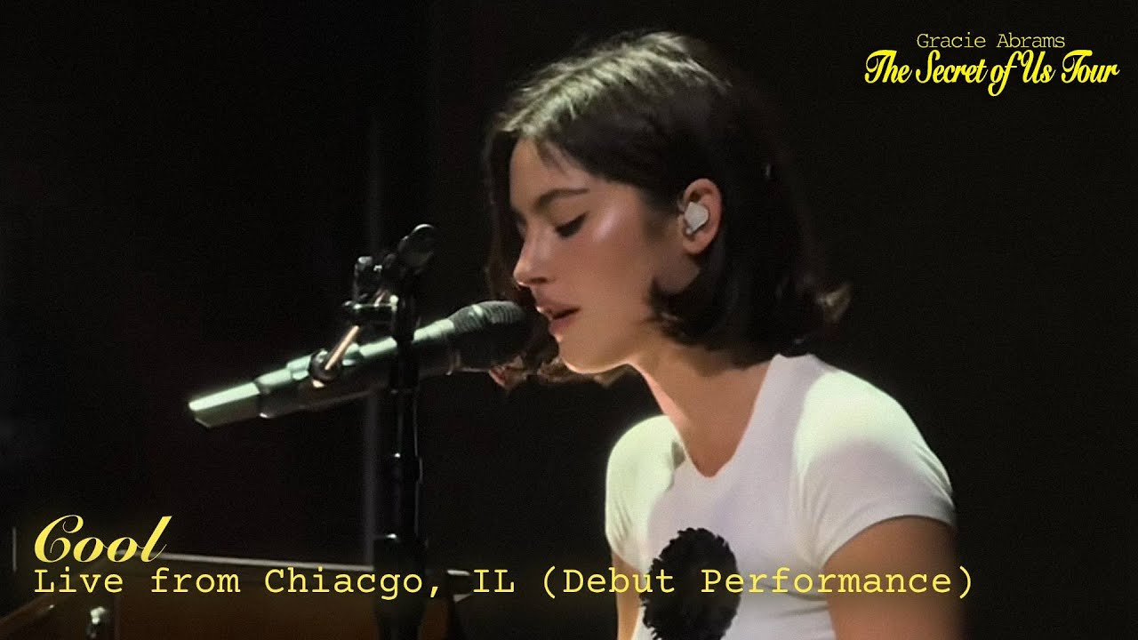 Gracie Abrams - Cool (Live on The Secret of Us Tour) [Live from Chicago, IL] [Debut Performance]