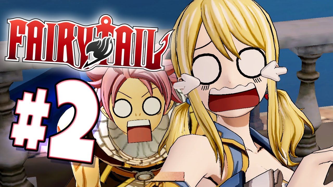 Fairy Tail Gameplay Part 2 LUCY 7 Years of RENT?! (Nintendo Switch)