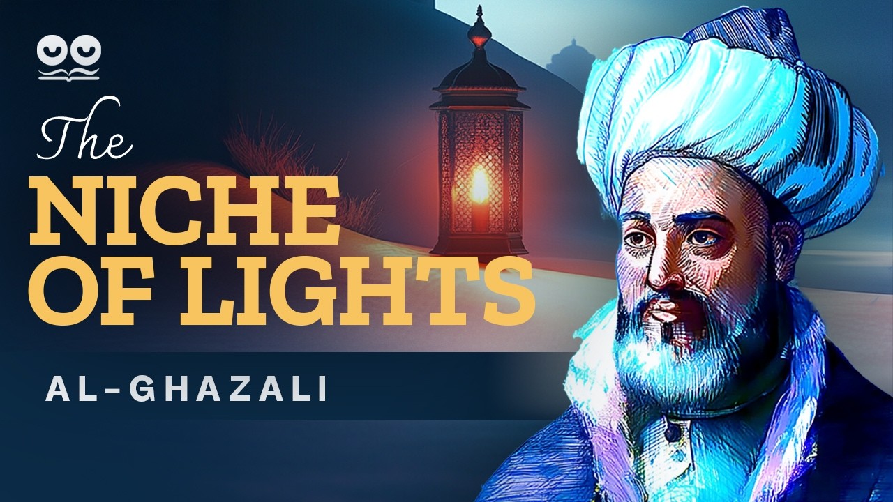 The Niche of Lights by Al-Ghazali | Complete Audiobook with full Text