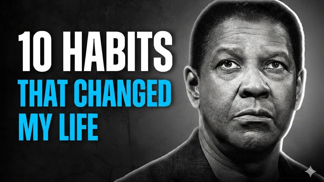 10 Habits That Changed My Life | Become Unstoppable