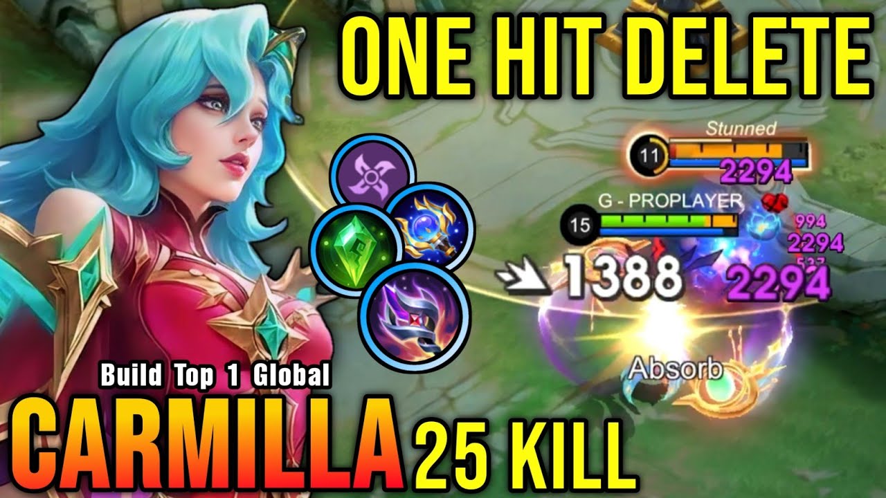 25 Kills!! Carmilla Full Magic Build (ONE HIT DELETE) - Build Top 1 Global Carmilla ~ MLBB