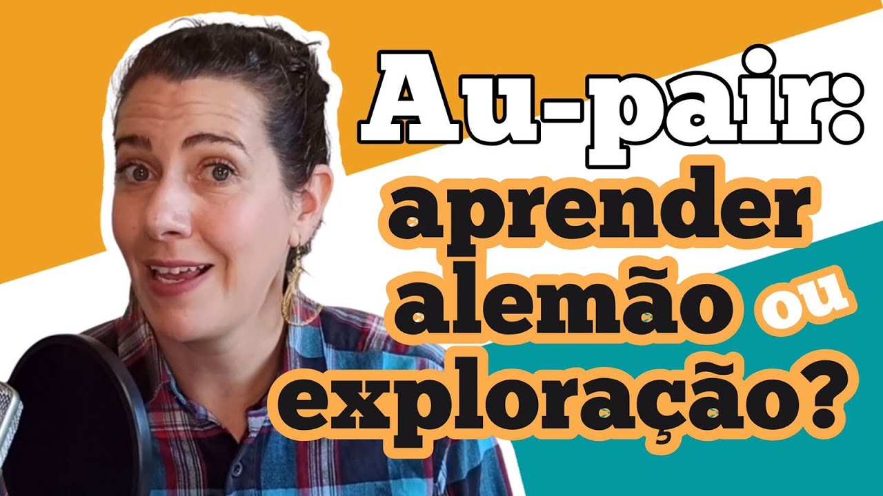 Au-Pair | A verdade que NENHUMA Agência vai te contar