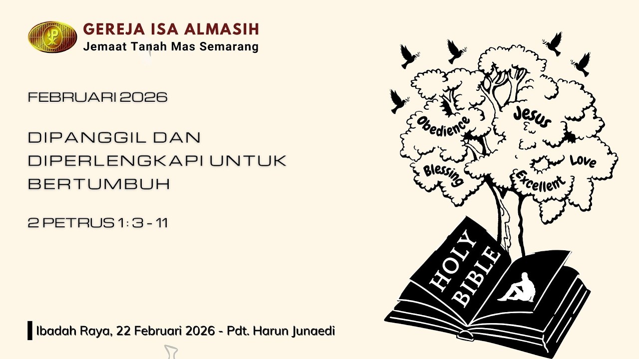 Ibadah Raya, 22 Februari 2026 - Pdt. Harun Junaedi
