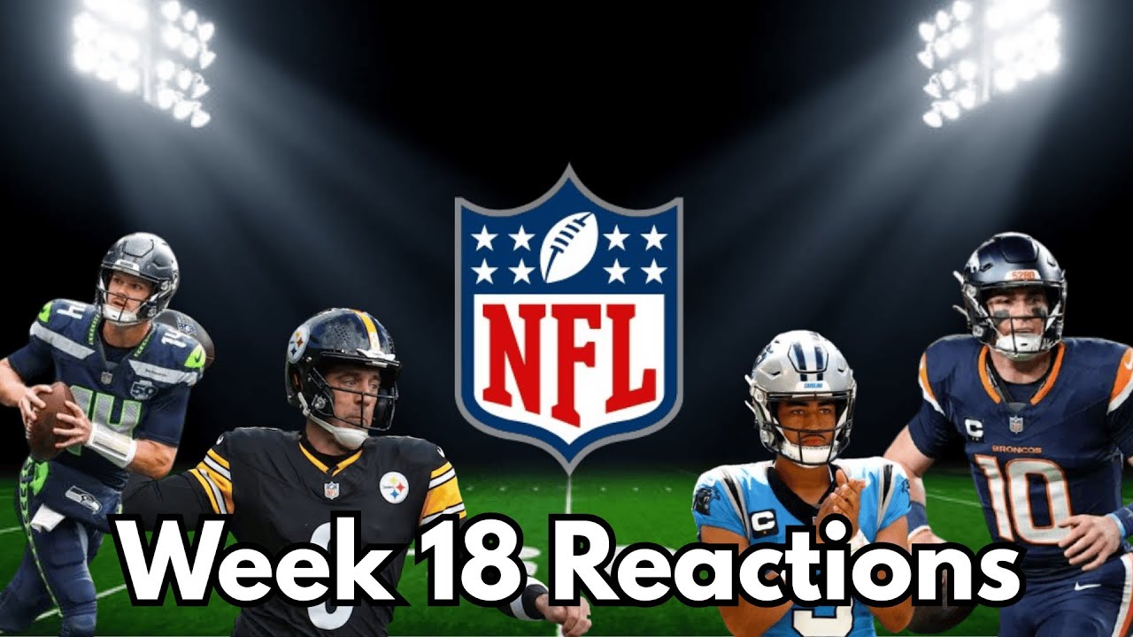 NFL Week 18 Reactions! #nfl