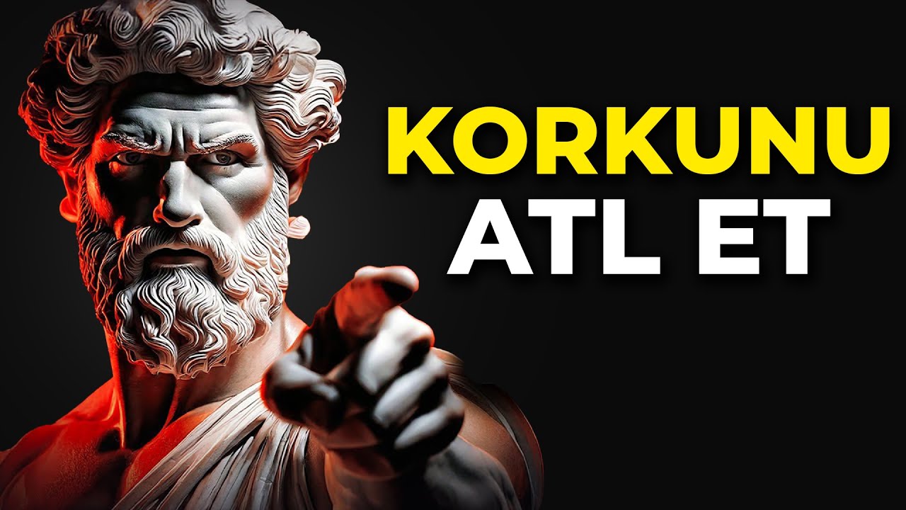 Korkularınızı Yenin: Korkusuz Yöntemi Öğrenmek İçin 7 Stoacı Adım