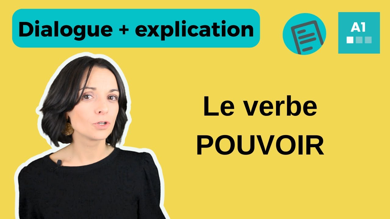 Le verbe POUVOIR - Français pour débutants