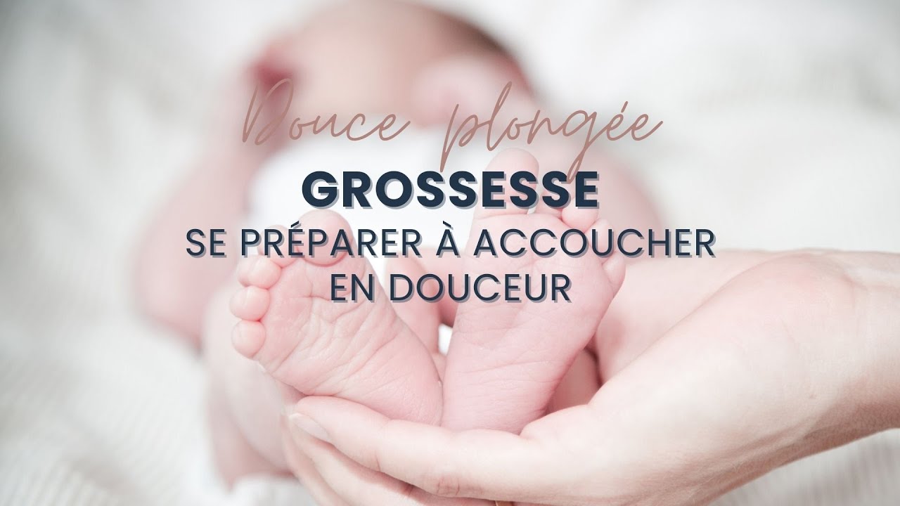 Douce plongée 🌸 te préparer à accoucher sereinement