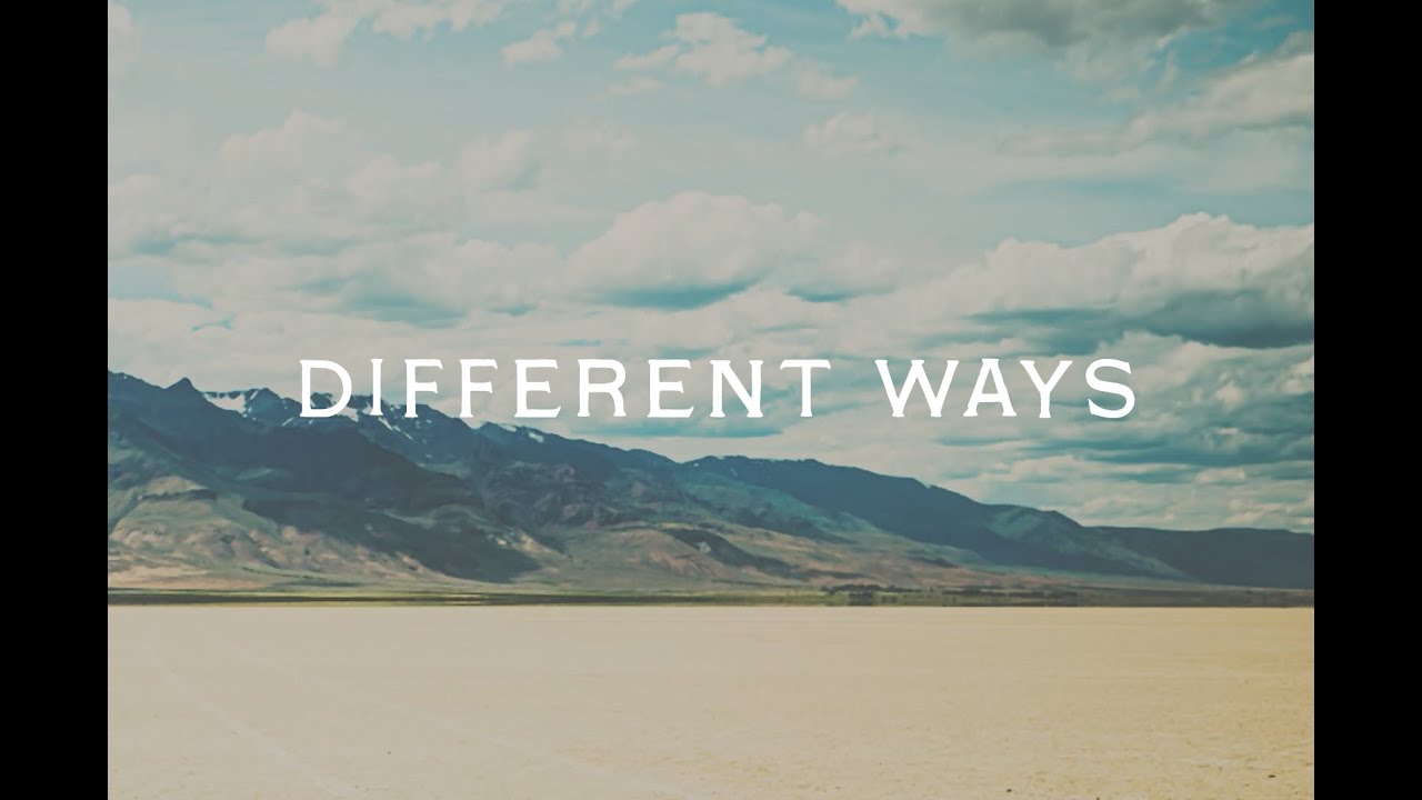 Different Ways  - by Casey Parnell (LYRIC VIDEO)