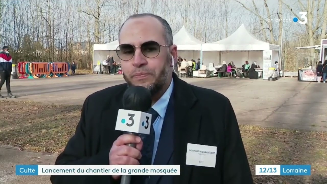 [Chantier] - Interview du Président de la Grande Mosquée de Metz sur France 3