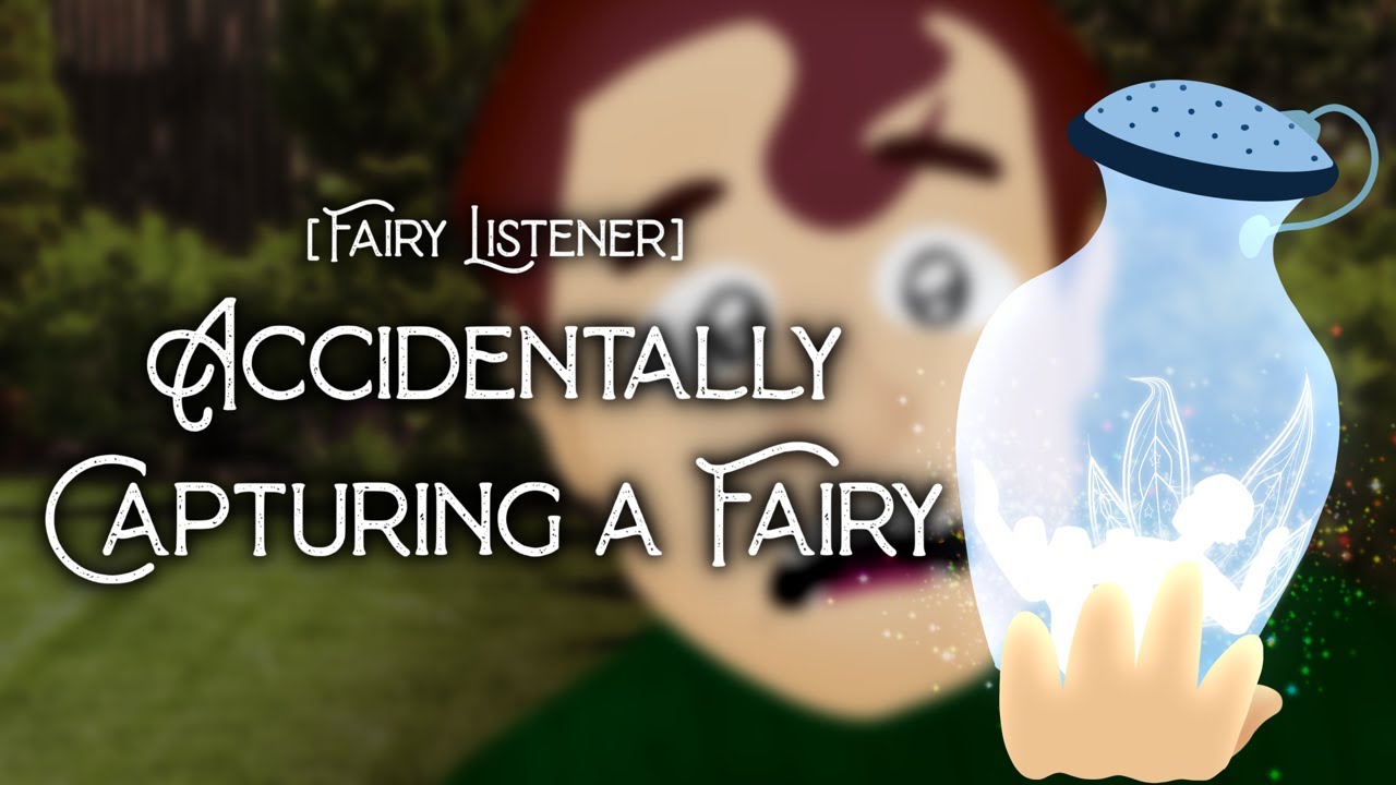 [M4A] Accidentally Capturing a Fairy [ASMR Roleplay] [Fairy Listener] [Fantasy] [Storm Sounds]