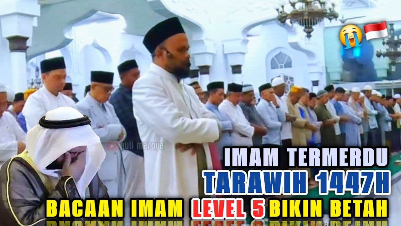 IMAM SHOLAT TARAWIH 1447H, BACAAN CEPAT NADA BAYATI BIKIN BETAH😭