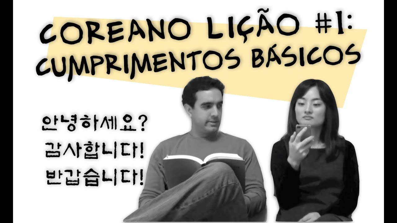 Aula de coreano | Lição 1: Cumprimentos básicos