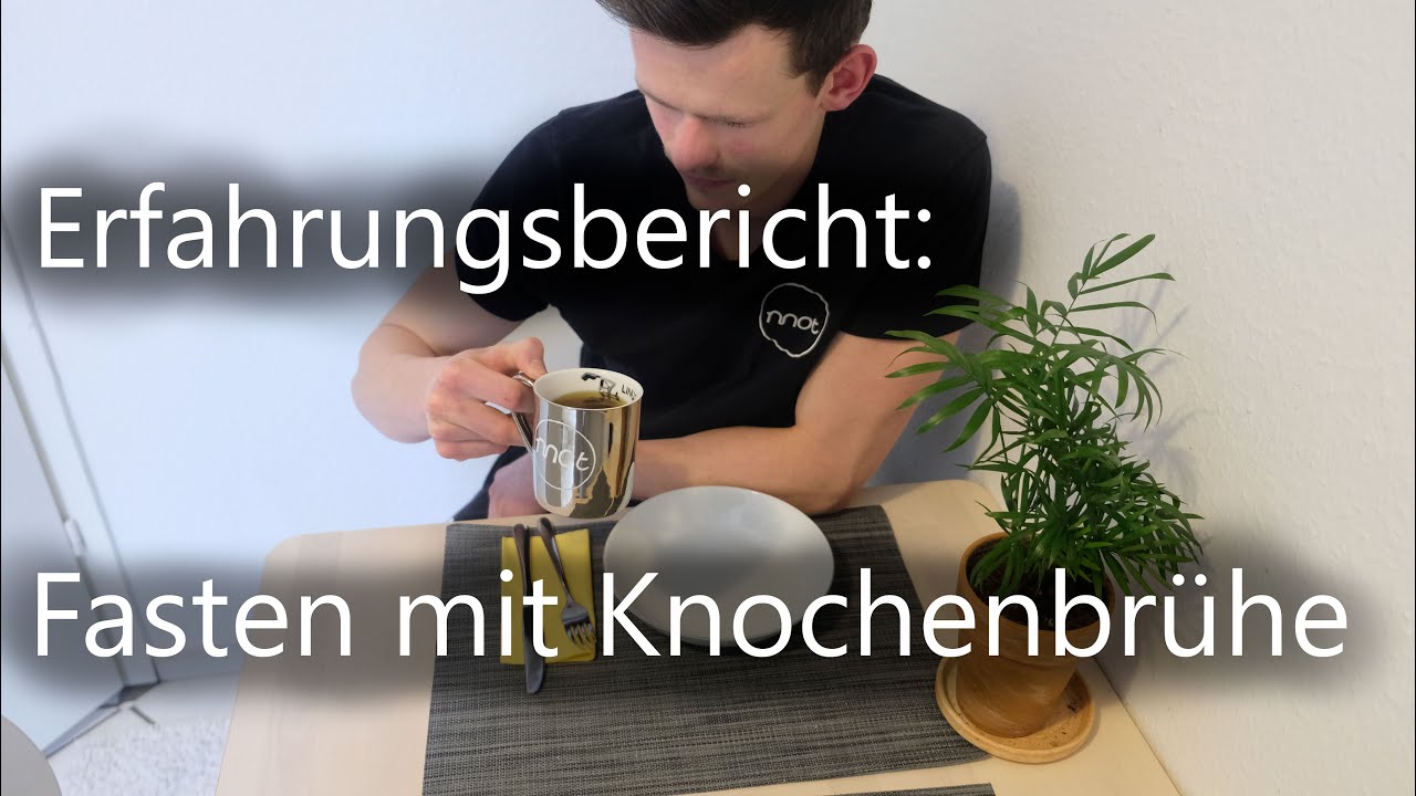 3 Tage Fasten mit Knochenbrühe: Meine Erfahrungen