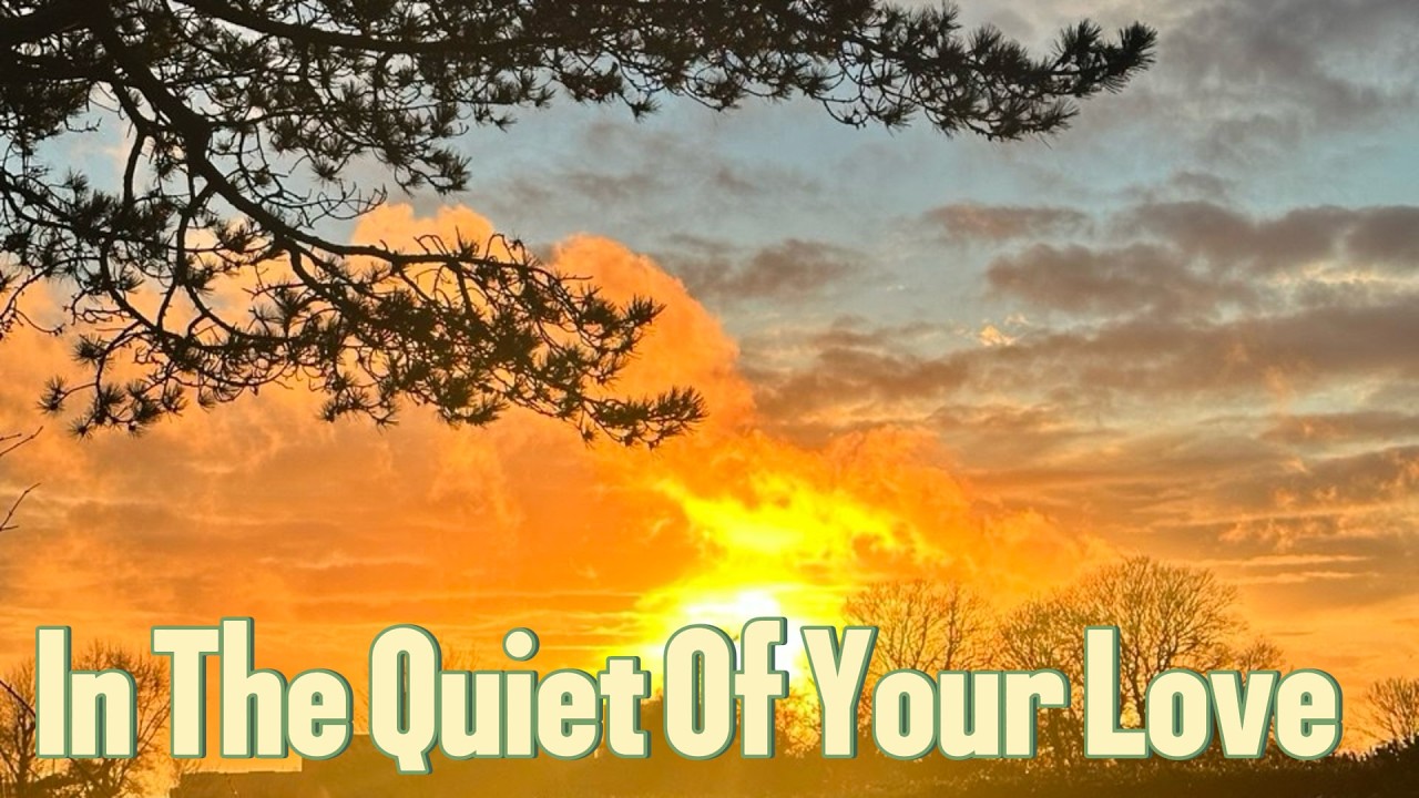 In the Quiet of Your Love 🤍 Peaceful Devotional Song | Deep Inner Rest
