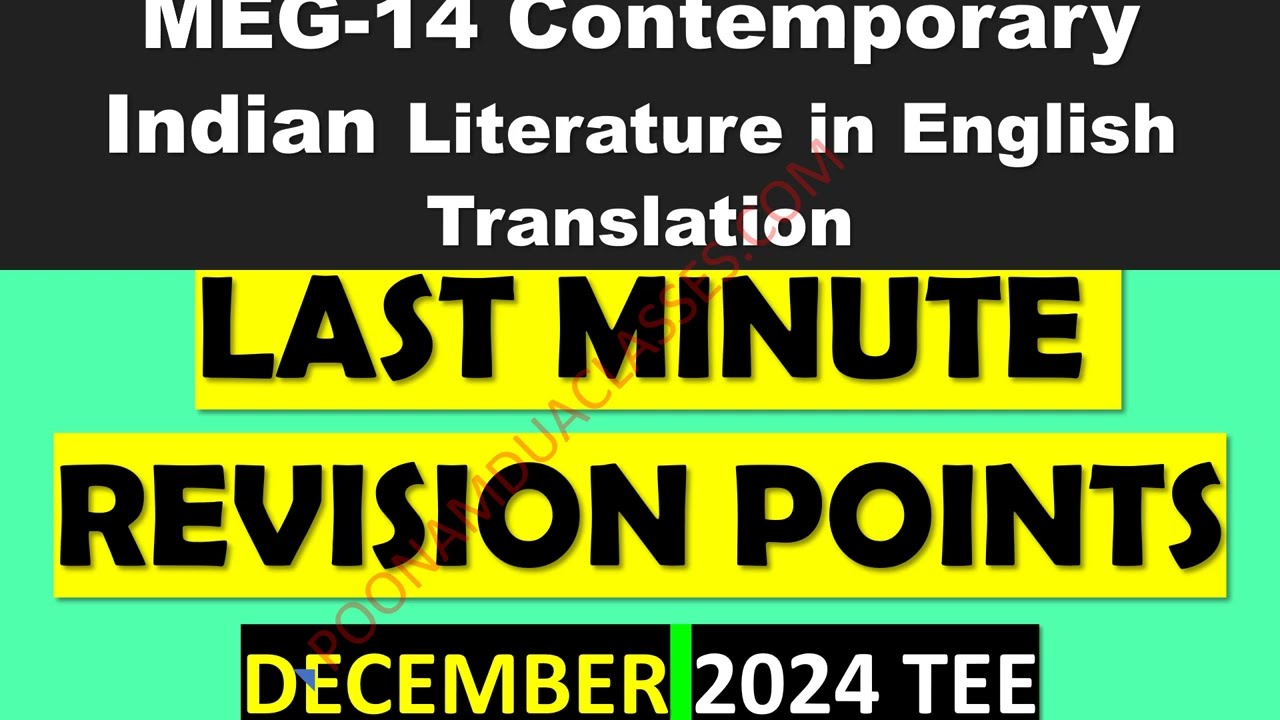 Last Minute Revision tips and Topics MEG 14 Indian Literature in English Translation Lectures PDF