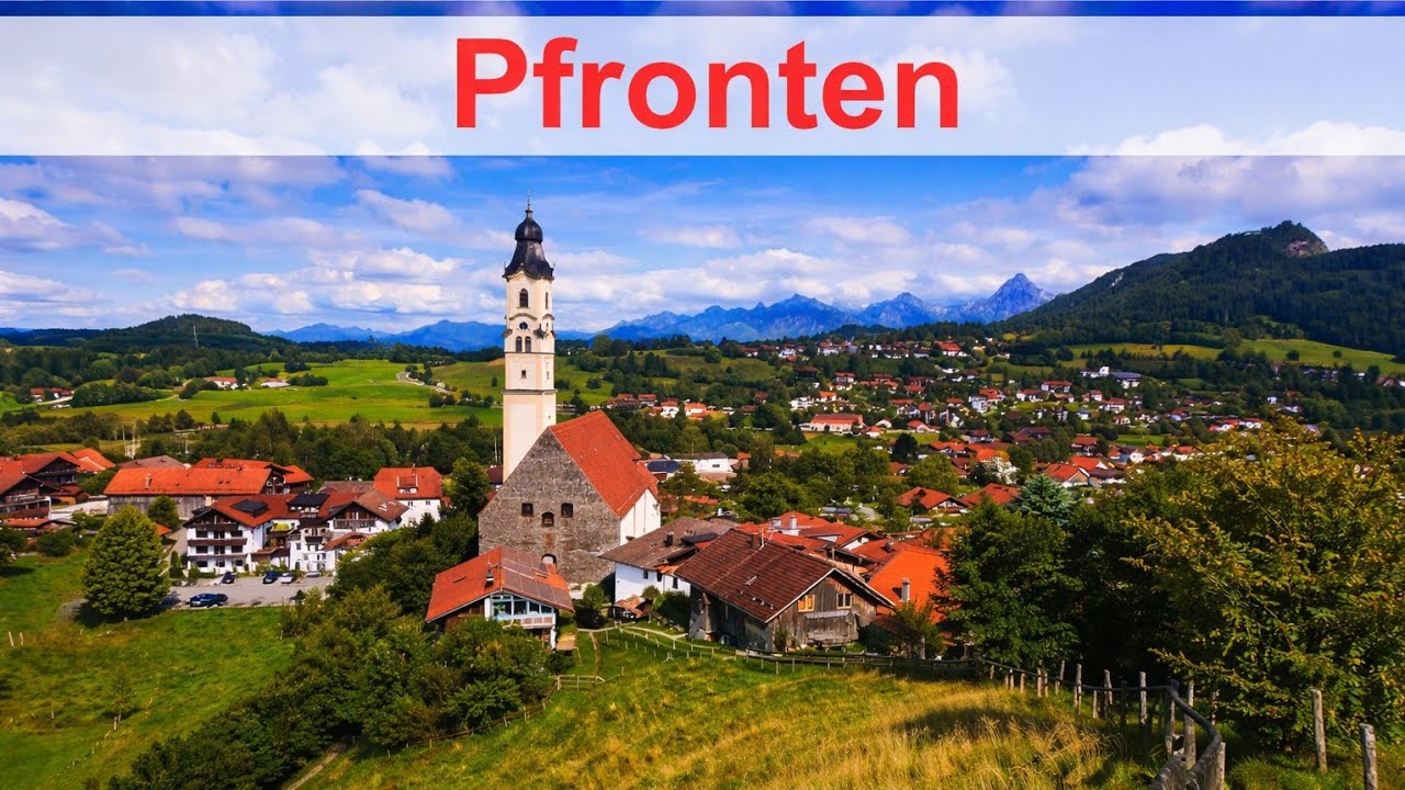 Pfronten - Sehenswürdigkeiten einer schönen Gemeinde im Allgäu