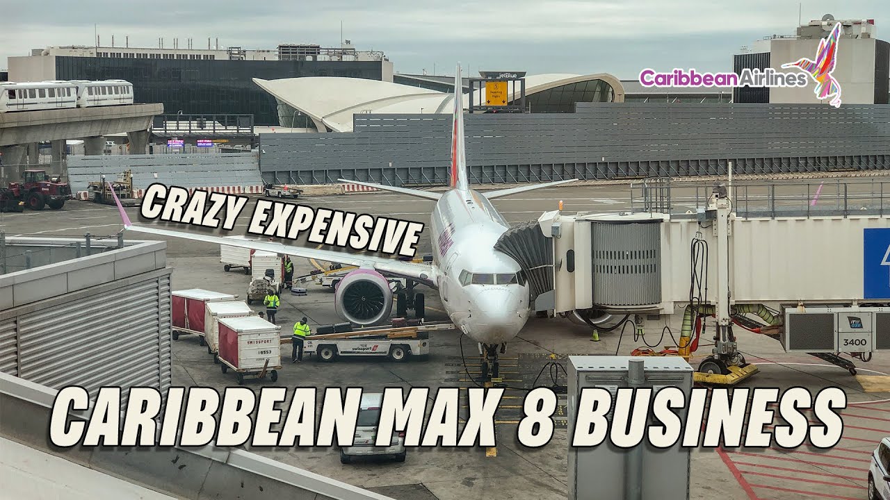 I Try Caribbean Airlines 737 MAX 8 In BUSINESS - Worth it?