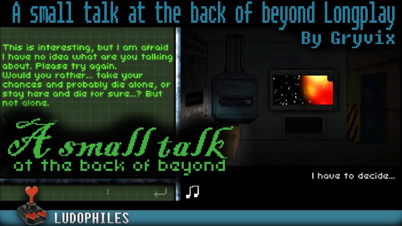 A small talk at the back of beyond Full Playthrough / Longplay / Walkthrough (no commentary)