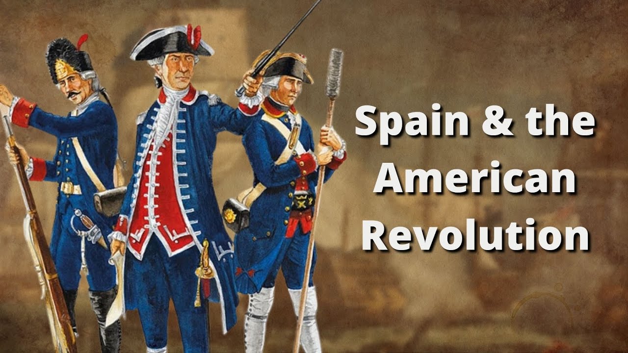 Spain and the American Revolution
