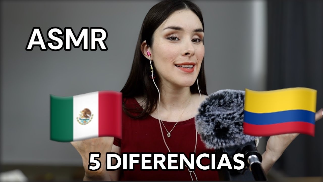ASMR | diferencias entre México y Colombia 🇲🇽 ❤️ 🇨🇴