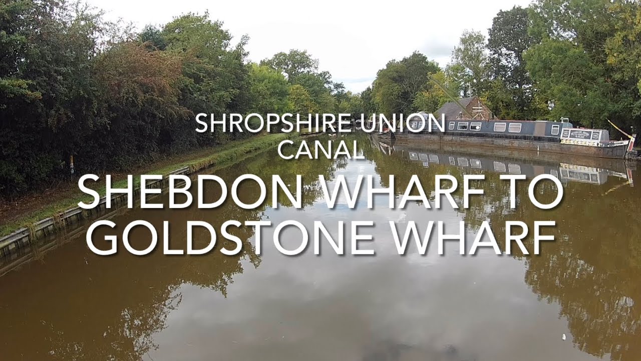Shropshire Union Canal: Shebdon to Goldstone. 