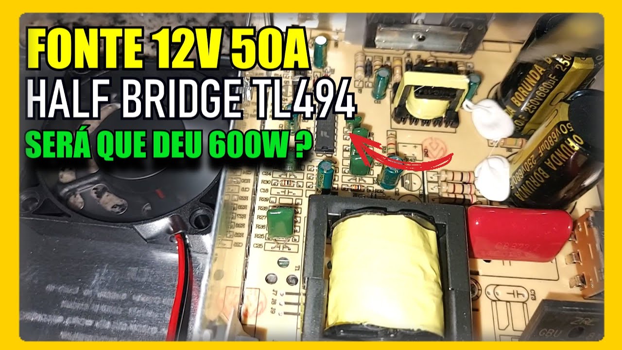 💥 TESTEI UMA FONTE DA CHINA SMPS 12V 50A 600W SERÁ MESMO QUE ENTREGA ISSO ? CONFIRA !