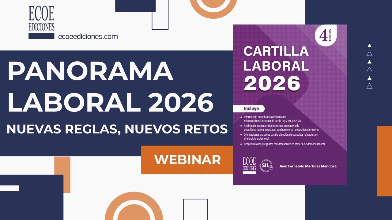 Panorama laboral 2026: nuevas reglas, nuevos retos │ WEBINAR