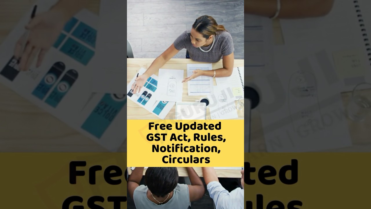 GST Act, Rules, Notifications, circulars free and updated #shorts