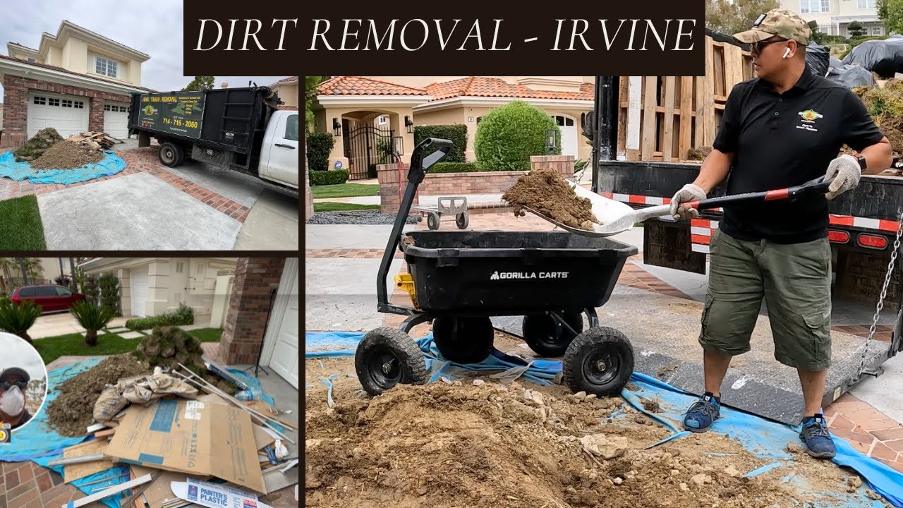 Ep. 66 Dirt Removal in Irvine, CA.