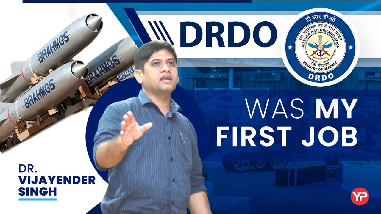 Dr. Vijayender is sharing his job experience as a scientist | DRDO Best Research Org. in India