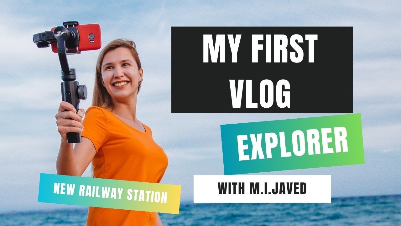 My First Vlog | New railway station sahiwal | نیو ریلوے سٹیشن ساہیوال | #sahiwalcity #firstvlog
